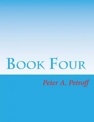 Książka Book Four Peter a Petroff