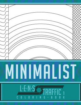 Книга Minimalist Coloring Book - LENS Traffic: 8.5 x 11 (21.59 x 27.94 cm) Jim Black