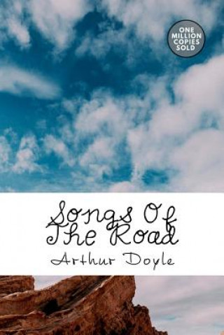 Knjiga Songs Of The Road Arthur Conan Doyle