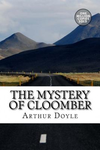 Kniha The Mystery of Cloomber Arthur Conan Doyle