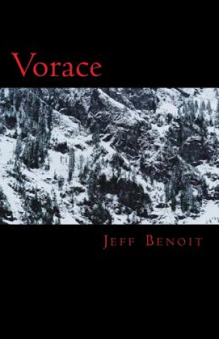 Knjiga Vorace Jeff Benoit