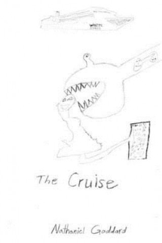 Knjiga The Cruise Nathaniel Goddard
