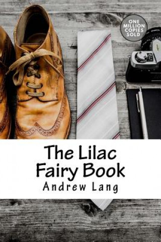 Carte The Lilac Fairy Book Andrew Lang