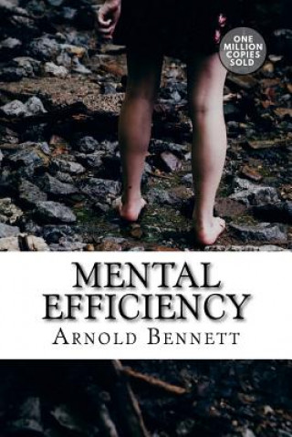 Kniha Mental Efficiency Arnold Bennett