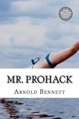 Knjiga Mr. Prohack Arnold Bennett