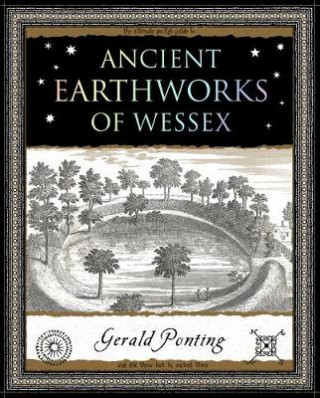 Kniha Ancient Earthworks of Wessex Gerald Ponting