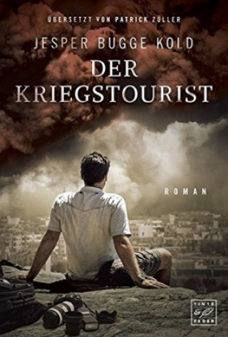 Kniha Der Kriegstourist Jesper Bugge Kold