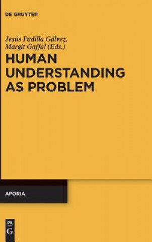 Boek Human Understanding as Problem Jesús Padilla Gálvez