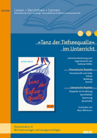 Книга Tanz der Tiefseequalle  im Unterricht Marc Böhmann