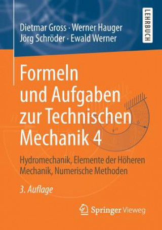 Kniha Formeln Und Aufgaben Zur Technischen Mechanik 4 Dietmar Gross