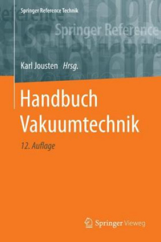 Book Handbuch Vakuumtechnik Karl Jousten