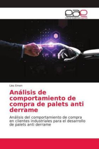 Книга Análisis de comportamiento de compra de palets anti derrame Lies Emen