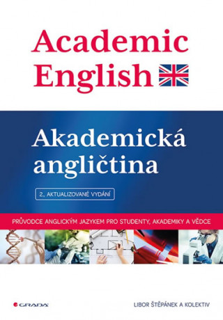 Книга Academic English Akademická angličtina Libor Štěpánek