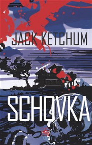 Kniha Schovka Jack Ketchum