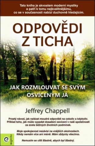 Kniha Odpovědi z ticha Jeffrey Chappell