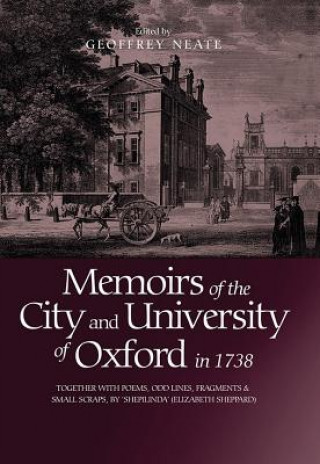 Kniha Memoirs of the City and University of Oxford in 1738 Geoffrey Neate
