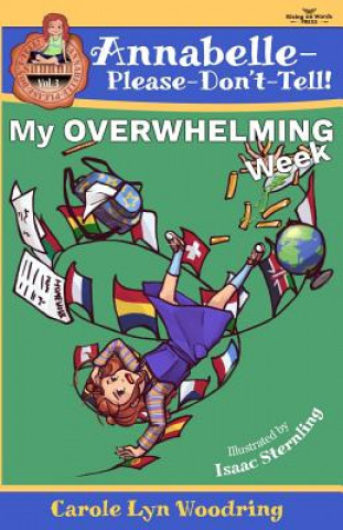 Knjiga My OVERWHELMING Week Carole Lyn Woodring