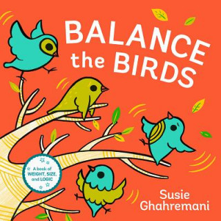 Kniha Balance the Birds Susie Ghahremani