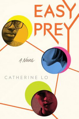 Knjiga Easy Prey Catherine Lo