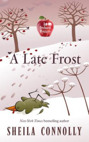 Книга A Late Frost Sheila Connolly