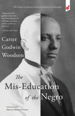 Buch The Mis-Education of the Negro Carter Godwin Woodson