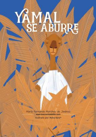 Knjiga Yamal se aburre Maria Fernanda Martinez