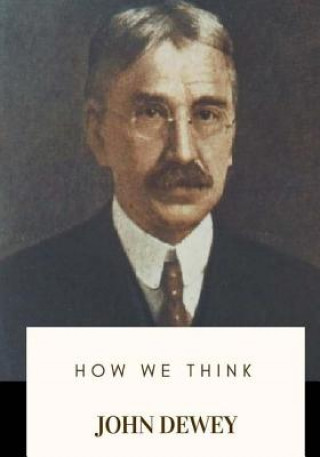 Buch How We Think John Dewey