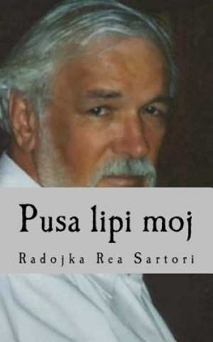 Kniha Pusa Lipi Moj Radojka Rea Sartori