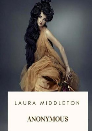 Knjiga Laura Middleton Anonymous