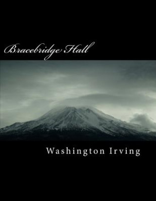 Książka Bracebridge Hall Washington Irving