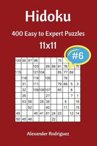 Kniha Hidoku Puzzles - 400 Easy to Expert 11x11 vol. 6 Alexander Rodriguez