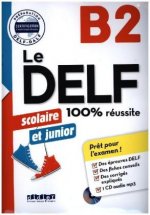 Carte Le DELF Scolaire - Prüfungsvorbereitung - B2 Dupleix Dorothée
