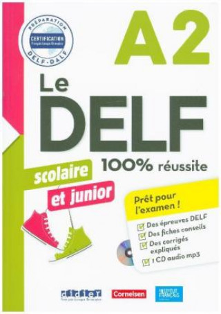 Könyv Le DELF Scolaire - Prüfungsvorbereitung - A2 Bruno Girardeau
