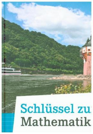 Kniha Schlüssel zur Mathematik - Differenzierende Ausgabe Rheinland-Pfalz - 10. Schuljahr Helga Berkemeier