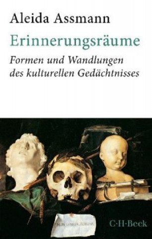 Kniha Erinnerungsräume Aleida Assmann