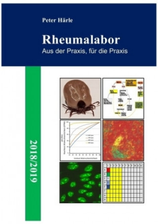 Könyv Rheumalabor 2018/2019 Peter Härle