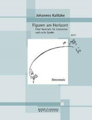 Kniha Figuren am Horizont. Stimmensatz Johannes Kalitzke