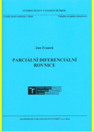 Книга Parciální diferenciální rovnice - dotisk Jan Franců.