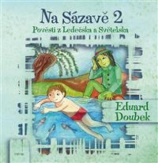 Kniha Na Sázavě 2 Eduard Doubek