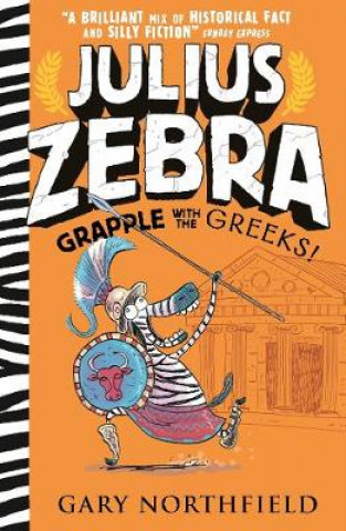 Book Julius Zebra: Grapple with the Greeks! Gary Northfield