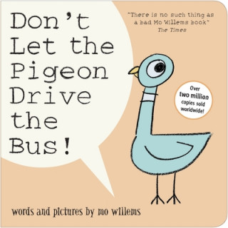 Книга Don't Let the Pigeon Drive the Bus! Mo Willems
