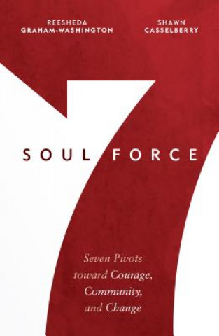 Kniha Soul Force Reesheda Graham-Washington