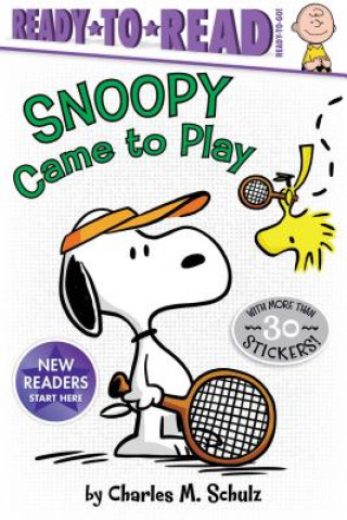 Carte Snoopy Came to Play: Ready-To-Read Ready-To-Go! Charles M Schulz