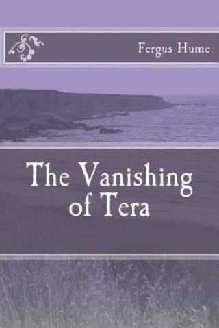 Книга The Vanishing of Tera Fergus Hume