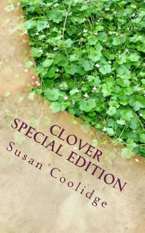 Libro Clover: Special Edition Susan Coolidge