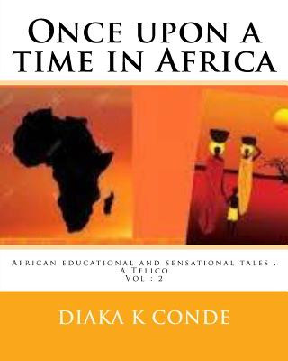 Carte Once upon a time in Africa Diaka K Conde