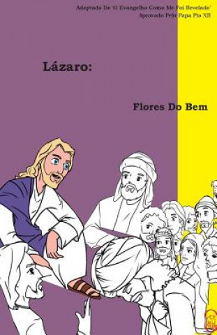 Könyv Flores Do Bem Lamb Books