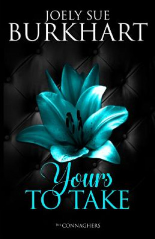 Boek Yours To Take Joely Sue Burkhart