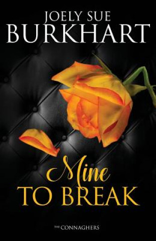 Buch Mine to Break Joely Sue Burkhart
