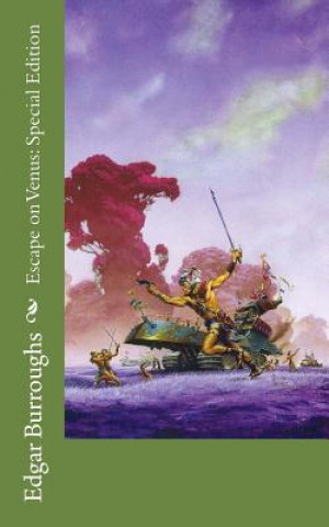 Knjiga Escape on Venus: Special Edition Edgar Rice Burroughs